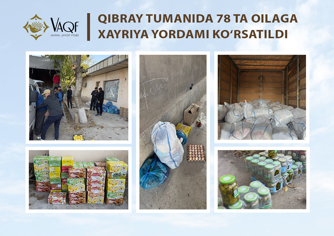 Qibray tumanida 78 ta oilaga xayriya yordami ko‘rsatildi